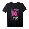 16. Geburtstag Hemd für Tochter und Nichte - Perfektes Mädchen T-Shirt als Geschenk zum 16. Geburtstag