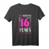 16. Geburtstag Hemd für Tochter und Nichte - Perfektes Mädchen T-Shirt als Geschenk zum 16. Geburtstag