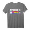 Gay Pride Mein Kind ist ein Mensch - Stolzes Eltern T-Shirt für LGBTQ-Verbündete und Pride-Events