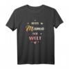 Beste Mama der Welt Muttertag T-Shirt – Lustiges Geschenk für die beste Mutter aller Zeiten zum Geburtstag, Muttertag & Weihnachten