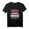 Denise Name Lustiges Königin Shirt – Personalisiertes Geschenk für Frauen mit Krone, perfekt für Geburtstag, Weihnachten, Festival & Party