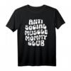 Lustiges Muscle Mommy Club Pump-Abdeckung T-Shirt – Anti-social Fitness Design für Frauen, Mütter & Workout-Fans