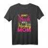 Eishockey Mom Mutter Wortspiel Sprüche T-Shirt – Lustiges Outfit für Hockey Mütter, Unterstützend & Originell