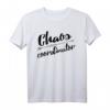 Lustiges Sarkastisches Chaos Coordinator Vintage T-Shirt – Perfektes Geschenk für Familien, Lehrer und Pflegekräfte mit Humor