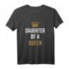 Daughter Of A Queen Mutter und Tochter Partnerlook T-Shirt – Perfekt für Muttertag, Geburtstag & Sommeroutfits