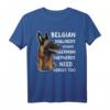 Belgische Malinois T-Shirt - Weil Hunde Helden brauchen für Malinois-Liebhaber und stolze Hundebesitzer