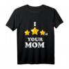 Lustiges Gaming T-Shirt mit 'I Three Starred Your Mom' - Witziges Videospiel-Motiv für Gamer, Eltern und Freunde