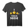 Lustiges Gaming T-Shirt mit 'I Three Starred Your Mom' - Witziges Videospiel-Motiv für Gamer, Eltern und Freunde
