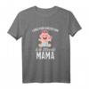 Damen Ich Werde Mama Lustig Schwangerschaft Spruch T-Shirt - Witziges Outfit für werdende Mütter & Babyankündigung