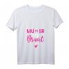 Damen Brautmutter T-Shirt mit V-Ausschnitt – Lustiges Hochzeitsmotiv, Polterabend & HapDog Geschenk für Mama