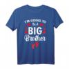 Baby- und Geschwisterankündigung T-Shirt - 'I am Going To Be A Big Brother' für kreative Schwangerschafts- und Geschwisterfeiern