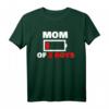 Mom of 2 Boys Shirt – Perfektes Muttertags- und Geburtstagsgeschenk von Sohn, Tochter, Enkel oder Ehemann