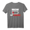Mom of 2 Boys Shirt – Perfektes Muttertags- und Geburtstagsgeschenk von Sohn, Tochter, Enkel oder Ehemann