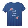 Best Nana Ever T-Shirt mit Blumenmotiv - Pink Flowers Floral Nana T-Shirt, Perfekt für Oma Geschenke