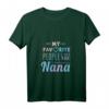 Damen HapDog T-Shirt mit Zitat 'My Favorite People Call Me Nana' – Stolzes Großmutter Shirt für besondere Anlässe