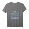 Damen HapDog T-Shirt mit Zitat 'My Favorite People Call Me Nana' – Stolzes Großmutter Shirt für besondere Anlässe