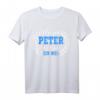 Peter Name lustige Sprüche Geburtstag Geschenk Peter T-Shirt - Witziges Geschenk für Männer, Papa & Vater zu Geburtstag, Weihnachten oder Party