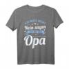 Opa T-Shirt Vatertag & Geburtstag - Lustiger Spruch 'Ich muss nicht Nein sagen. Ich bin der Opa.' Geschenkidee für Großvater, Enkel, Tochter & Familie