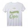 Opa Großvater Fun Spruch Lustig Witzig Geburtstag Geschenk T-Shirt - Originelles Geschenkidee für den Opa zum Geburtstag