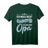 Opa T-Shirt Vatertag Geschenk mit Spruch – Lustiges Geburtstagsgeschenk für Großvater, Opi, Oma & Familie