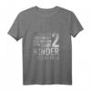 Du Kannst Mich Nicht Erschrecken Ich Habe 2 Kinder - Lustiges Vatertag T-Shirt für Stiefpapa, Bonuspapa & stolze Väter