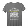 Ich Bin Ein Mechaniker Ich Kann Dummheit Nicht Reparieren T-Shirt – Lustiges Geschenk für Mechaniker, Kollegen & Freunde zu Geburtstag, Weihnachten & Jubiläum