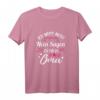 Ich muss nicht nein sagen ich bin die Oma - Lustiges Großeltern T-Shirt als Geschenk zum Geburtstag oder Weihnachten für die beste Oma