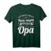 Lustiges Opa T-Shirt zum Geburtstag – Witzige Geschenkidee für Großvater, Enkel, Tochter & Familie