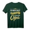 Vatertag Shirt Opa T-Shirt mit Spruch - Lustiges Geschenk für Großvater zum Geburtstag, Weihnachten oder Familienfest