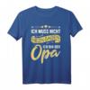 Vatertag Shirt Opa T-Shirt mit Spruch - Lustiges Geschenk für Großvater zum Geburtstag, Weihnachten oder Familienfest