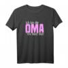 Ich bin die Oma ich darf das T-Shirt - Lustiges Geschenk für stolze Großmütter zum Geburtstag