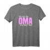 Ich bin die Oma ich darf das T-Shirt - Lustiges Geschenk für stolze Großmütter zum Geburtstag