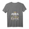 Lustiges Abba Title Above Queen T-Shirt – Geschenk für Oma, Großmutter, Enkel, Familie, Geburtstags- & Weihnachtsgeschenk