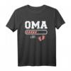 Oma Ladebalken lädt T-Shirt – Humorvolles Geschenk für Großmütter, Omis & Großmamas zur Babyankündigung