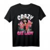 Lustiges Crazy Cat Lady Motiv Geschenk Tolle Katze Mama Oma T-Shirt – Perfektes Geschenk für Katzenliebhaberinnen, Familie und Freunde
