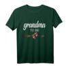 Grandma To Be LGBT Schwangerschaft Ankündigung T-Shirt – Lustiges Gay Pride Geschenk für Oma zur Babyparty & Schwangerschaftsfreude