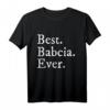 Best Babcia Ever Oma in Polish – Lustiges und Stylisches T-Shirt Geschenk für Damen, perfekt für Muttertag, Geburtstag & Freizeit