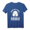 Weltbeste Pudel Oma T-Shirt – Perfektes Geschenk für Hundeliebhaber, Tierfreunde & Pudel-Fans zu Weihnachten & Geburtstag