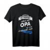 Lustiges Opa T-Shirt mit Spruch – Geschenk für Großvater, Enkel & Enkelin, perfekt für Geburtstag, Weihnachten & Familienfeiern