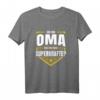 Lustiges Oma T-Shirt mit Superhelden Spruch – Perfektes Geschenk für Oma zu Weihnachten, Geburtstag oder Danke sagen