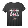 Ich Habe Zwei Titel Mama Und Oma Und Ich Rocke T-Shirt – Perfektes Geschenk für stolze Mütter und Großmütter