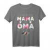 Ich Habe Zwei Titel Mama Und Oma Und Ich Rocke T-Shirt – Perfektes Geschenk für stolze Mütter und Großmütter