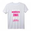 Ich bin die verrückte Oma Großmutter T-Shirt - Lustiges Geschenk für Oma, Geburtstags- und Weihnachtsgeschenkidee