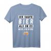 Ich saufe Bier als ob es mein Job wäre - Lustiges Bier Sprüche T-Shirt für Erwachsene als Geschenk für Freunde, Familie & Kollegen
