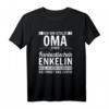 Ich bin stolze Oma einer wahnsinnig fantastischen Enkelin T-Shirt – Lustiges Weihnachtsgeschenk für Großmütter