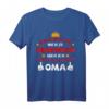 Ich komme nach meinem Oma lustiges Geburtstagsgeschenk T-Shirt - Perfekt für Enkelkinder und Familienmitglieder