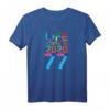 LIFE HAPPENS 2020 77. Geburtstag T-Shirt – Buntes Geschenk für Oma, Opa & alle 1943 Geborenen