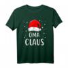 Oma Claus Weihnachtsoutfit Familie Weihnachten T-Shirt - Lustiges festliches Oberteil für die ganze Familie zu Heilig Abend