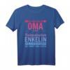 Ich bin stolze Oma einer wahnsinnig fantastischen Enkelin T-Shirt - Lustiges Weihnachtsgeschenk für Oma