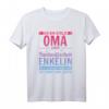 Ich bin stolze Oma einer wahnsinnig fantastischen Enkelin T-Shirt - Lustiges Weihnachtsgeschenk für Oma